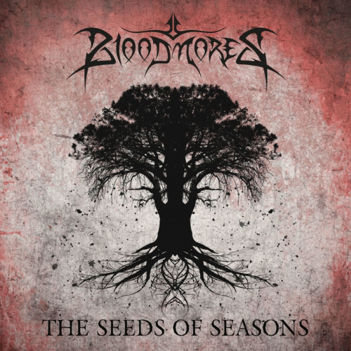 Bloodmores : The Seeds of Seasons